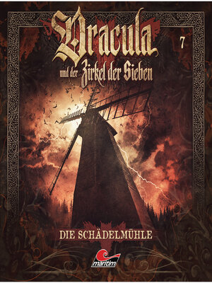 cover image of Dracula und der Zirkel der Sieben, Folge 7